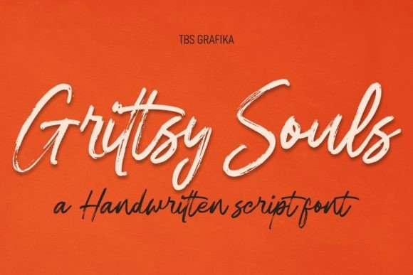 Grittsy Souls: A Bold Script Font for Marketers