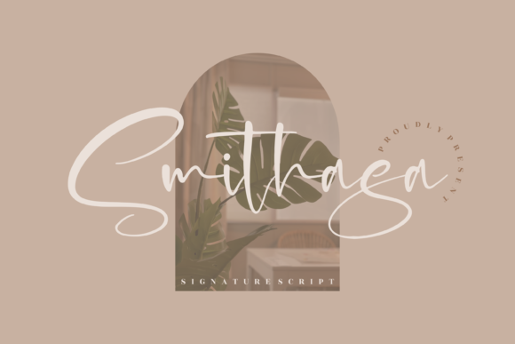Smithasa: A Signature Script Font for Branding